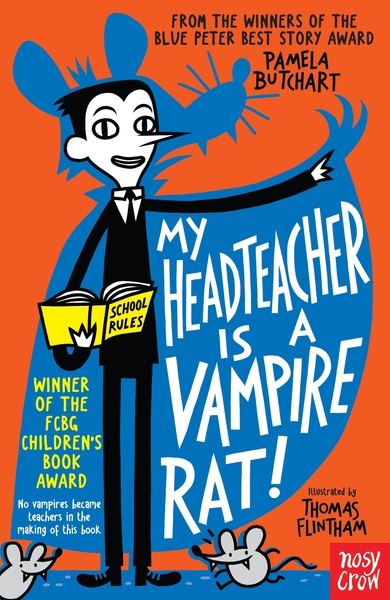 !My Headteacher is a Vampire Rat! by Pamela Butchart Large my headteacher is a vampire rat